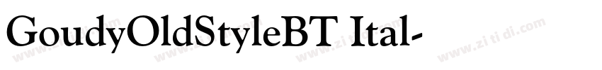 GoudyOldStyleBT Ital字体转换
